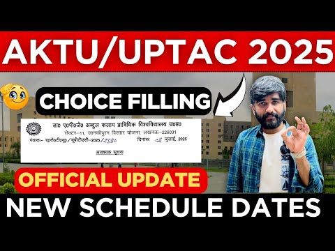 UPTAC Counselling Choice Filling NEW Schedule 2025🚨✅ | AKTU Counselling 2025 for btech #uptac #aktu
