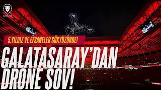 Şampiyon Galatasaray'ın 5.Yıldız Drone Şovu! FULL VERSİYON Mertens | Muslera | Osimhen ve Efsaneler!