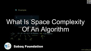 What Is Space Complexity Of An Algorithm