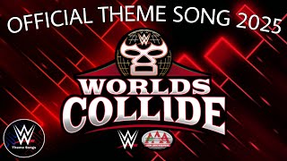 WWE Worlds Collide 2025 Official Theme Song - "Vamos"