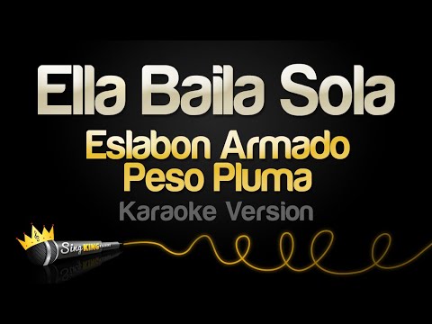 Eslabon Armado, Peso Pluma – Ella Baila Sola (Karaoke Version)