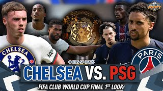 Chelsea vs. PSG FIFA Club World Cup Final FIRST LOOK 🏆 | The ROAD to the FINAL 👀 | Morning Footy