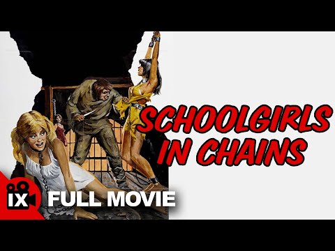 Schoolgirls In Chains (1973) | FULL VINTAGE HORROR MOVIE | Gary Kent - John Parker - Stafford Morgan