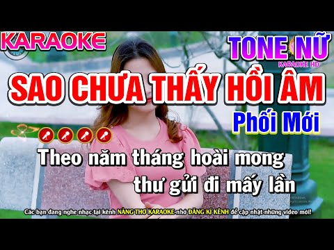 Sao Chưa Thấy Hồi Âm Karaoke Nhạc Sống Tone Nữ  ( Phối Mới ) | Nàng Thơ Karaoke