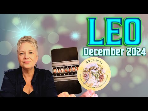 Seeds of the Past Surfacing Now! LEO December 2024 Tarot Reading