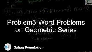 Problem3-Word Problems on Geometric Series