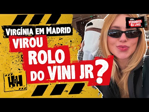 AO VIVO - Virgínia em Madri, Zé Felipe embarca com Ana Castela! | Perdidos na LIVE #011