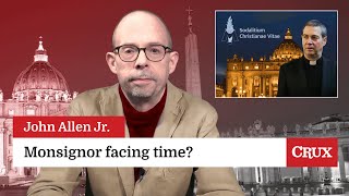 Monsignor faces criminal charges: Last week in the Church with John Allen Jr.