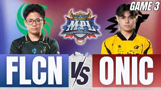 MPL PH SEASON 18 PLAYOFSS DAY 2 | GAME 3 | FLCN VS ONIC
