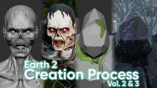 Earth 2 Creation Process - Vol. 2 & 3