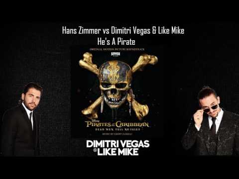 Hans Zimmer vs Dimitri Vegas & Like Mike - He's a Pirate (Original Mix)(Free Download)