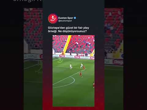 Göztepe'den güzel bir Fair-Play örneği. Ne düşünüyorsunuz?