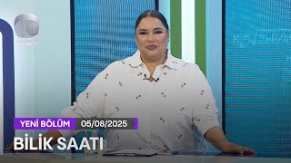 Bilik Saatı - 05.08.2025
