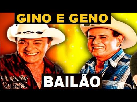 GINO E GENO BAILÃO DE SUCESSOS E OS MELHORES SERTANEJOS HITS 2