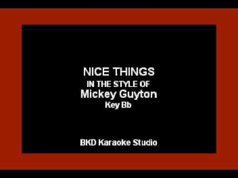 Nice Things (In the Style of Mickey Guyton) (Karaoke with Lyrics)