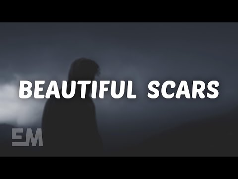 Maximillian - Beautiful Scars (Lyrics)