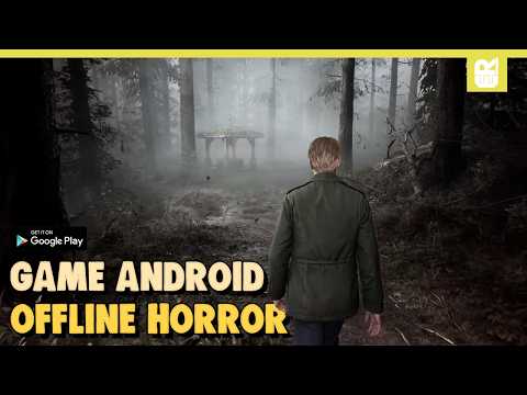 10 GAME ANDROID OFFLINE HORROR TERBAIK 2025