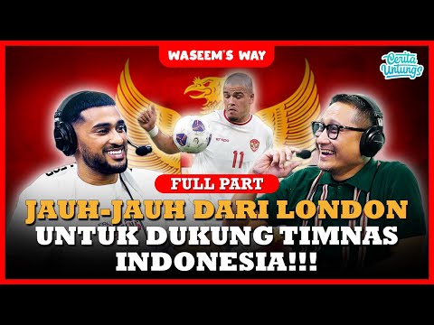 BULE MUSLIM INI BELA BELAIN DARI LONDON KE INDONESIA, UNTUK DUKUNG TIMNAS !! - @WaseemsWay