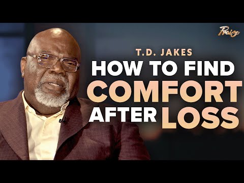 T.D. Jakes: How to Find Healing From Grief and Discover Purpose After Loss | Praise on TBN