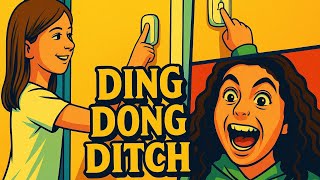 Ding Dong Ditch