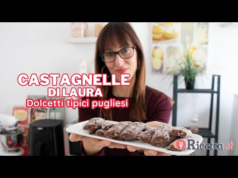 Castagnelle, dolcetti tipici pugliesi speziati - Ricetta.it