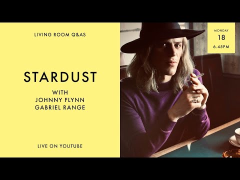 LIVING ROOM Q&As: Stardust with Johnny Flynn and Gabriel Range