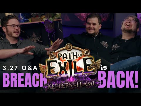 PATH of EXILE 1: KEEPERS of the FLAME Developer Q&A -- BREACH 2: the Brequel