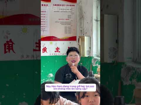 Cảnh tượng kỳ lạ của Hạo Nam trong giờ học#shorts