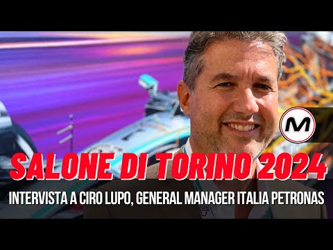 PETRONAS AL SALONE DELL’AUTO DI TORINO 2024 | Intervista a Ciro Lupo