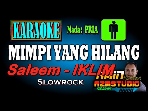 MIMPI YANG HILANG Iklim KARAOKE Nada PRIA