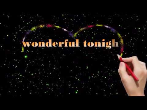 wonderful tonight 特效karaoke 字幕