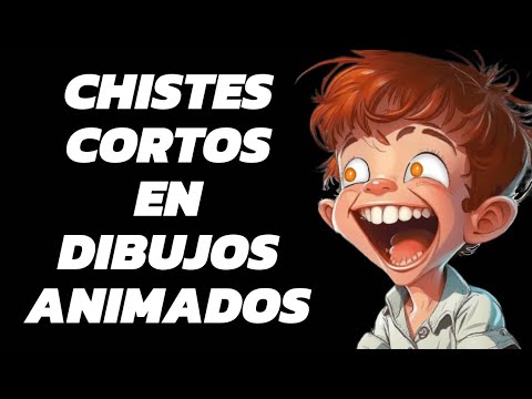 RISAS ANIMADAS (Chistes cortos y divertidos para todos)