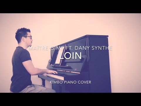 Maître Gims ft. Dany synthé - Loin (Piano Cover + Sheets)