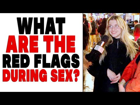 What Are the Red Flags During Sex?  | Shocking Answers