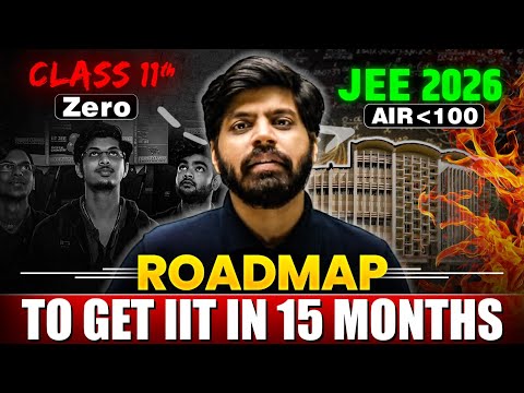 How to get AIR 100 in 15 Months | JEE 2026 Roadmap | Class 11th WASTED to IIT Bombay CS 🔥| eSaral