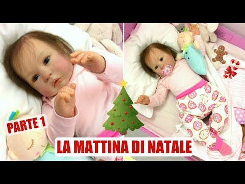 La Mattina di Natale con Matilde Bambola Reborn || PARTE 1 - Morning Routine
