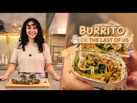 Burrito - The Last of Us - Maethe Chef
