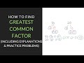 Greatest Common Factor and Prime Factorization