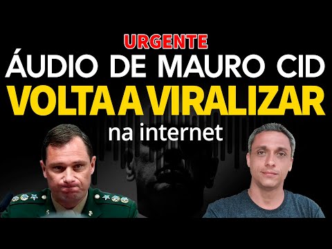 URGENTE! - Áudio de Mauro Cid vazado volta a VIRALIZAR na internet