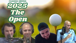 Chasing Greeens: 2025 The Open