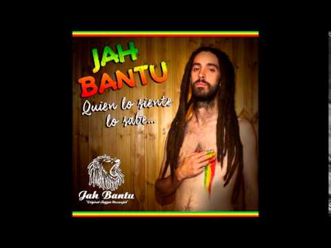 Quien Lo Siente de Jah Bantu Letra y Video