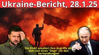 Ukraine-Situationsbericht, 28.1.25: Russische Armee eskaliert Angriffe für "Sieg" vor Gesprächen!