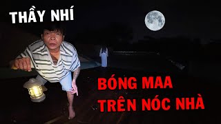Chuyên Gia Bắt Maa, Anh Nhí Betta gặp ngay Bóng Trắng trên nóc nhà