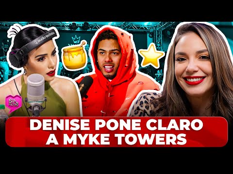 DENISE PEÑA PONE CLARO A MYKE TOWERS POR PONERLA DEBAJO DE HONY ESTRELLA