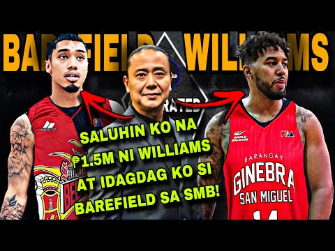 GINEBRA KINAGAT ANG โฑ1.5M NI MIKEY WILLIAMS! | SEDRICK BAREFIELD BREAKING TRADE SA SMB!