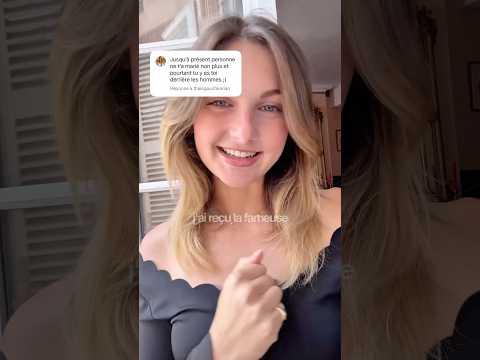 Elle m’a répondue…