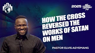 How The Cross Reversed The Works Of Satan On Men #alphahour #pastorelvis