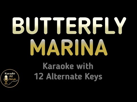 MARINA – BUTTERFLY Karaoke Instrumental Lower Higher Male & Original Key