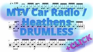 MTV Car Radio/Heathens - Twenty One Pilots - Drums Sheet Music [DRUMLESS +Click]