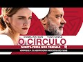 Trailer 2 do filme The Circle